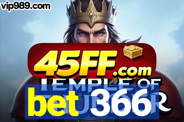 bet 366